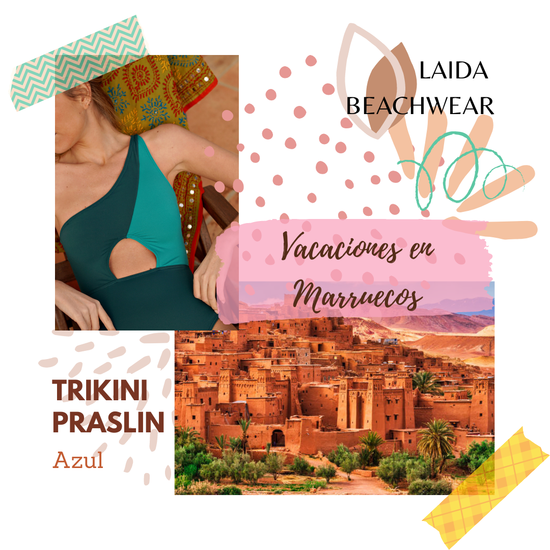 Sitios para huir del frío: Marruecos - Laida Beachwear, ropa de baño femenina